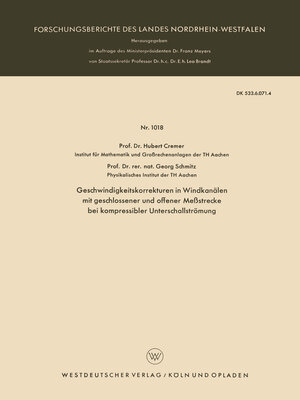 cover image of Geschwindigkeitskorrekturen in Windkanälen mit geschlossener und offener Meßstrecke bei kompressibler Unterschallströmung